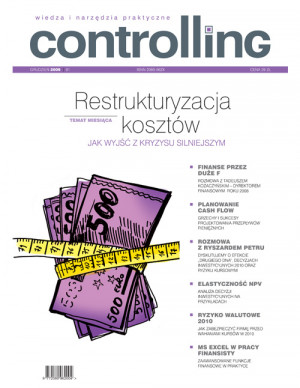 Finanse i Controlling nr 1/2009 - Restrukturyzacja kosztów. Jak wyjść z kryzysu silniejszym