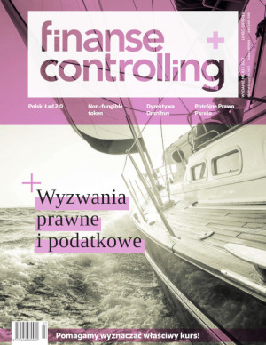 Finanse i Controlling nr 82/2022 - Wyzwania prawne i podatkowe